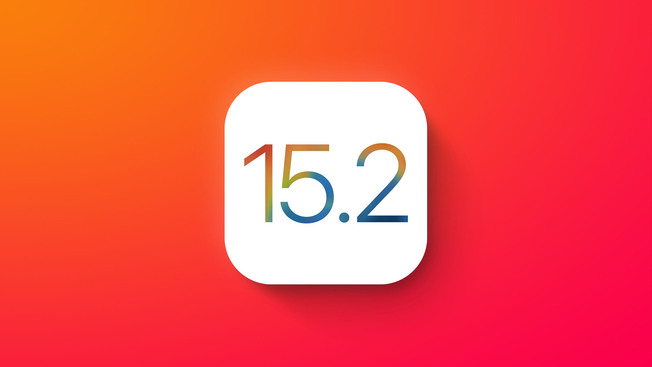 15.2 ios iOS 15